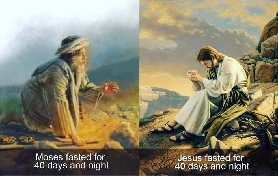 Side-by-side paintings captioned that Moses fasted for 40 days and nights and Jesus fasted for 40 days and nights