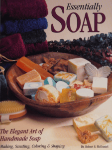 Cover of the book Essentially Soap by Dr. Robert S. McDaniel